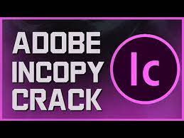 Adobe InCopy 2023 v18.5.0.57 Crack + License Key ดาวน์โหลด